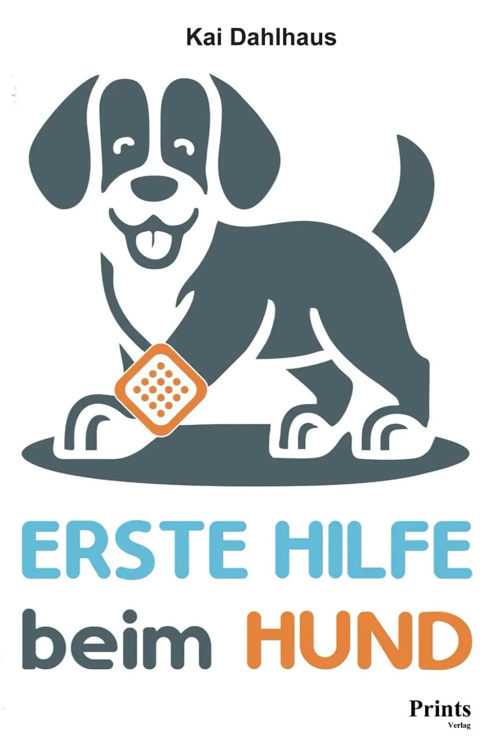 Erste Hilfe beim Hund , das Buch 